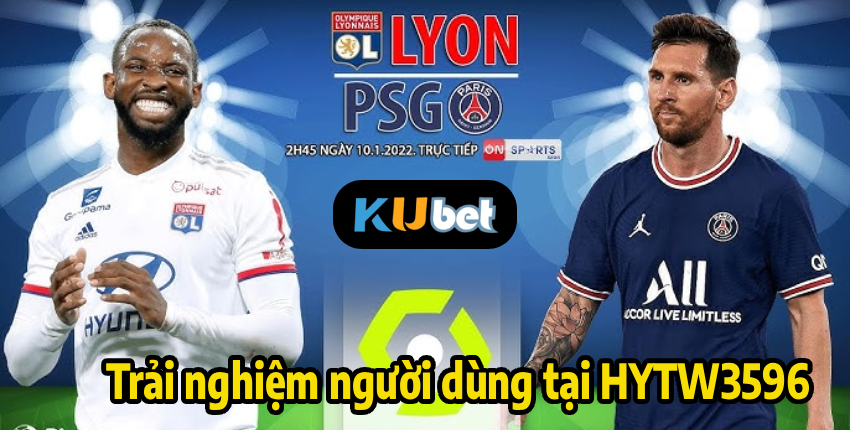 Trải nghiệm người dùng tại HYTW3596
